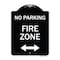 Signmission Fire Zone with Bidirectional Arrow Heavy-Gauge Aluminum Architectural Sign, 24" x 18", BW-1824-23969 A-DES-BW-1824-23969 - alternate 1
